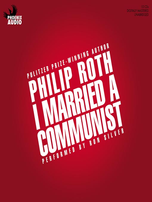 Title details for I Married a Communist by Philip Roth - Available